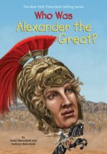 Who Was Alexander the Great
