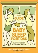 Guide To Baby Sleep Positions