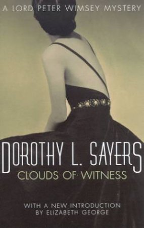 Clouds Of Witness by Dorothy L Sayers