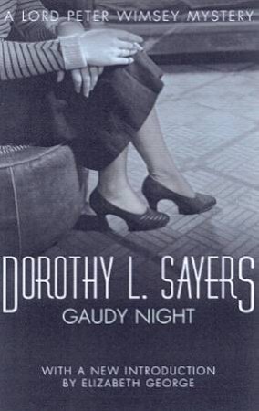 Gaudy Night by Dorothy L Sayers