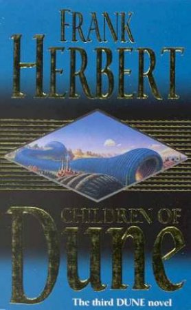 Children Of Dune by Frank Herbert