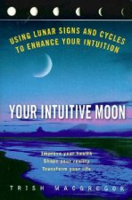 Your Intuitive Moon