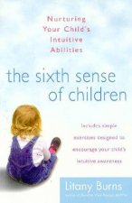 The Sixth Sense Of Children
