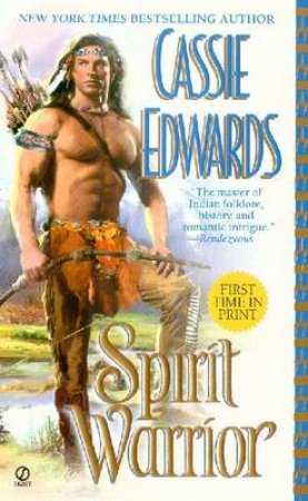Spirit Warrior by Cassie Edwards