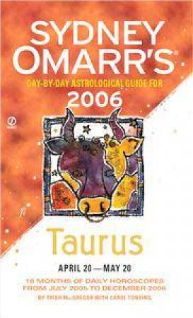 Sydney Omarr's Taurus 2006 by Sydney Omarr