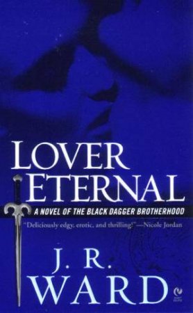 Lover Eternal by J R Ward