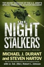 The Night Stalkers TopSecret Missions Of The US Armys Special Operations Aviation Regiment