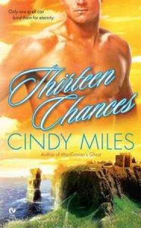 Thirteen Chances by Cindy Miles