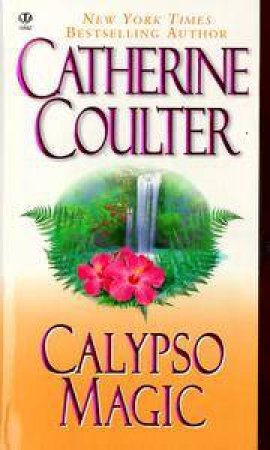 Calypso Magic by Catherine Coulter