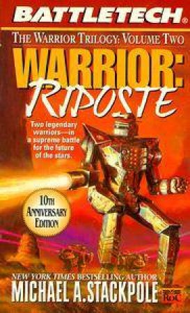 Warrior Riposte by Michael A Stackpole