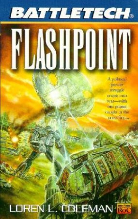 Flashpoint by Loren L Coleman