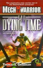 MechWarrior The Dying Time