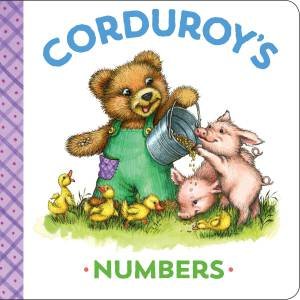 Corduroy's Numbers by Maryjo Scott