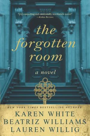 Forgotten Room The by Karen White