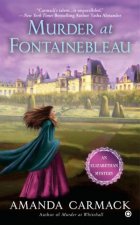 Murder at Fontainebleau An Elizabethan Mystery