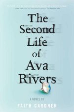 The Second Life Of Ava Rivers