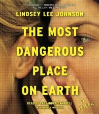 The Most Dangerous Place On Earth