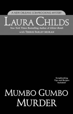 Mumbo Gumbo Murder by Laura Childs & Terrie Farley Moran