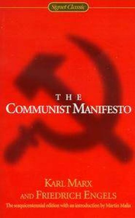 Communist Manifesto by Karl Marx & Friedrich Engels