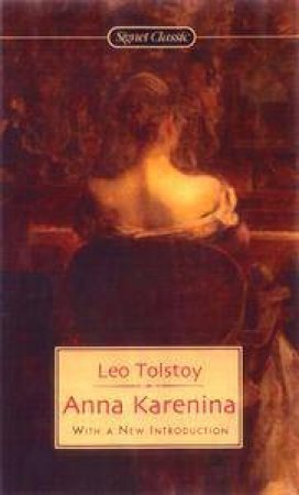 Anna Karenina by Leo Tolstoy