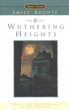 Wuthering Heights by Emily Bronte