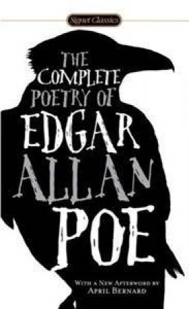 Complete Poetry of Edgar Allan Poe by Edgar Allan Poe