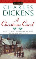 A Christmas Carol and Other Christmas Stories