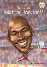 Who Is Michael Jordan