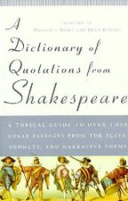 A Dictionary Of Quotations From Shakespeare