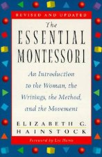 The Essential Montessori