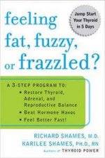 Feeling Fat Fuzzy Or Frazzled