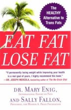 Eat Fat Lose Fat