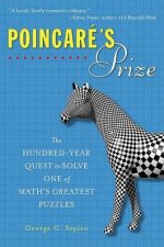 Poincares Prize The HundredYear Quest To Solve One of Maths GreatestPuzzles