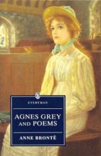 Everyman Classics Agnes Grey And Poems