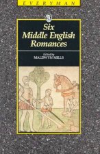 Everyman Classics Six Middle English Romances