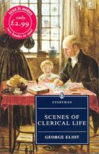 Everyman Classics Scenes Of Clerical Life