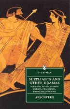 Everyman Classics Suppliants And Other Dramas