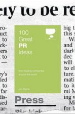 100 Great PR Ideas From Leading Companies Around the World