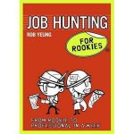Job Hunting for Rookies