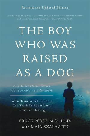 The Boy Who Was Raised As A Dog, 3rd Edition