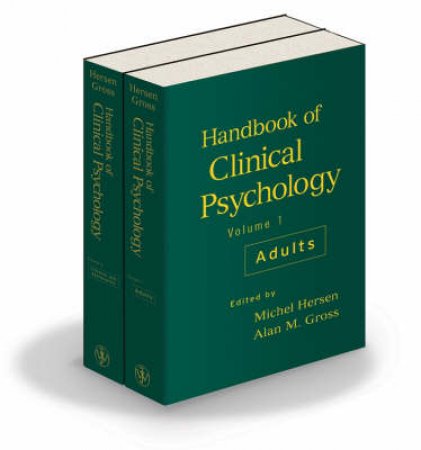 Handbook Of Clinical Psychology 2- Volume Set by Hersen