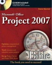 Microsoft Office Project 2007 Bible  Book  CD