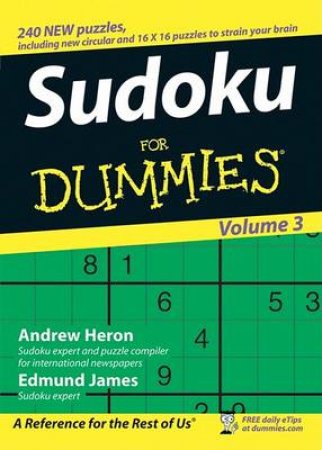 SuDoku For Dummies Vol 3 by Andrew Heron & Edmund James