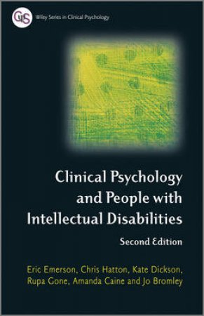 Clinical Psychology and People with Intellectual Disabilities 2E by Eric Emerson Et al