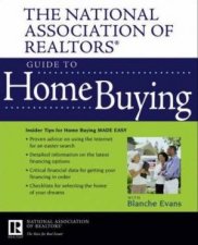 The National Association of Realtors Guide to Home Buying