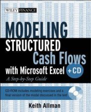 Modeling Structured Finance Cash Flows With Microsoft Excel A StepByStep Guide  Book  CD