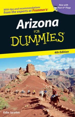 Arizona For Dummies: 4 Ed by Edie Jarolim