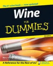 Wine For Dummies  4 ed