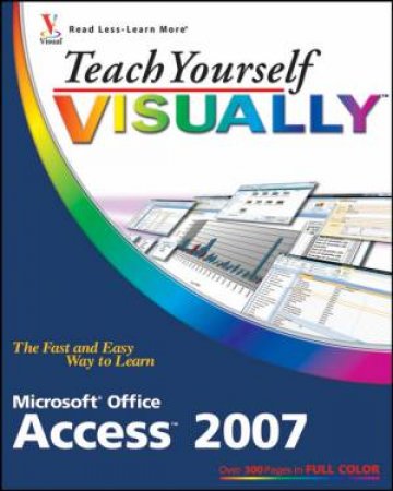 Teach Yourself Visually Access by Faithe Wempen