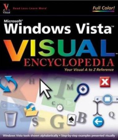 Microsoft Windows Vista Visual Encyclopedia by Kate Shoup Welsh & Kate J. Chase